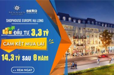 Shop House Europe - Vị trí vàng của làng đầu tư - Đẹp đẳng cấp nhất Hạ Long
