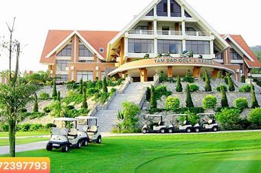 Bán nhiều lô đất đẹp, giá rẻ tại Khu Nghỉ Dưỡng Tam Đảo Golf&Resort, sổ đỏ lâu dài 1000m2