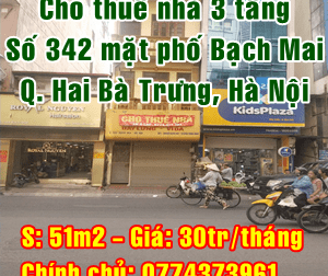 Cho thuê nhà 3 tầng mặt phố 342 Bạch Mai, Quận Hai Bà Trưng, Hà Nội