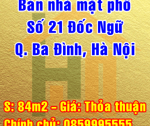 Bán nhà mặt phố số 21 Đốc Ngữ, Phường Vĩnh Phúc, Quận Ba Đình, Hà Nội
