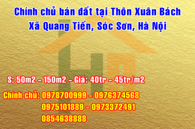Chính chủ bán đất tại thôn Xuân Bách, Xã Quang Tiến, Sóc Sơn, Hà Nội