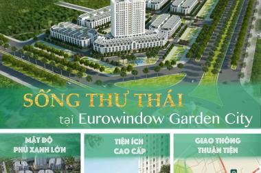 Nhà phố thương mại - KĐT Eurowindow Garden City, TP Thanh Hóa.liên hệ:0377738568