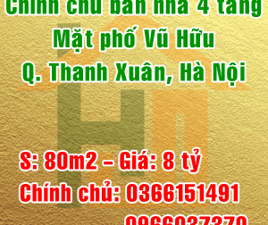Chính chủ bán nhà 315 mặt phố Vũ Hữu, Phường Thanh Xuân Bắc, Quận Thanh Xuân