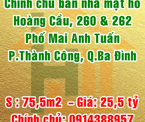 Chính chủ bán nhà mặt hồ Hoàng Cầu, 260 & 262 Mai Anh Tuấn, Quận Ba Đình