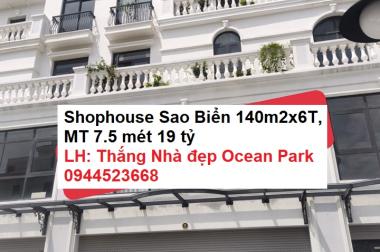 Shophouse Sao Biển 140m2x6T MT 7.5m Vip nhất Vinhomes Ocean Park 0969568293