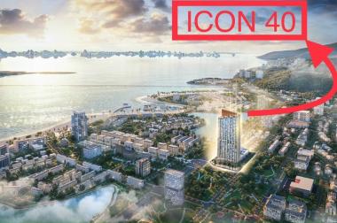 FULL BẢNG HÀNG ĐỘC QUYỀN DỰ ÁN ICON40 HẠ LONG- MUA NHÀ SANG TRÚNG XẾ HỘP TRỊ GIÁ 500TR