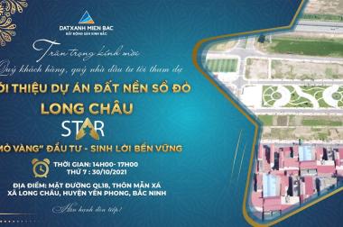 Bán dự án Long Châu Star mặt QL18 Nội Bài  - đối diện Sam Sung Yên Phong - Bắc Ninh