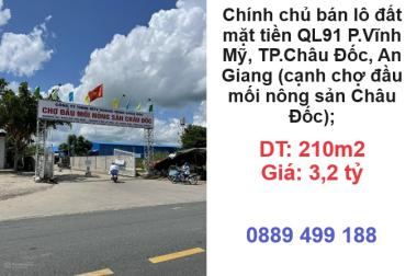 ⭐Chính chủ bán lô đất mặt tiền QL91 P.Vĩnh Mỹ, Châu Đốc, An Giang (cạnh chợ đầu mối nông sản Châu Đốc); 3,2tỷ; 0889499188