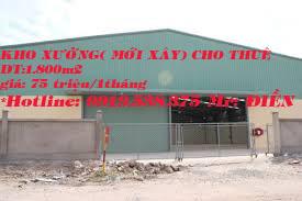 Cho thuê 4 nhà xưởng(500m2; 600m2,800m2; 1.000m2) Tây Lân