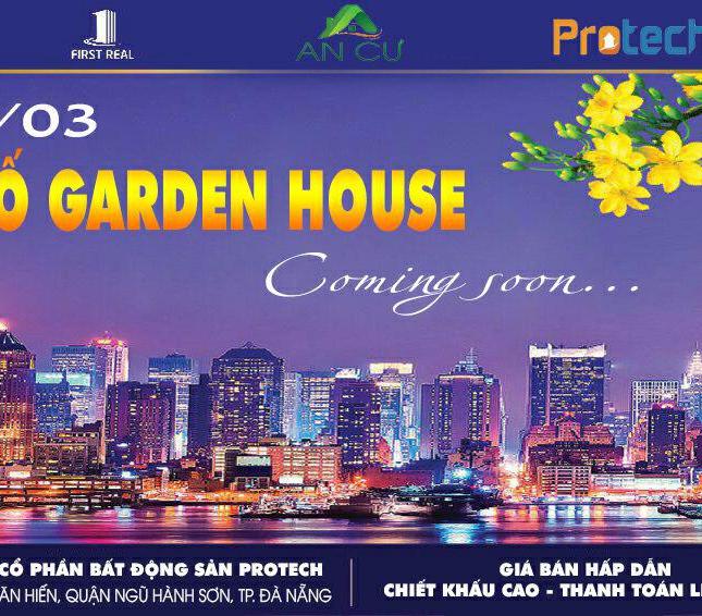 Đất nền phố Garden House chính thức ra mắt ngày 10/03/2017 gần đường Trần Đại Nghĩa chỉ với 250tr