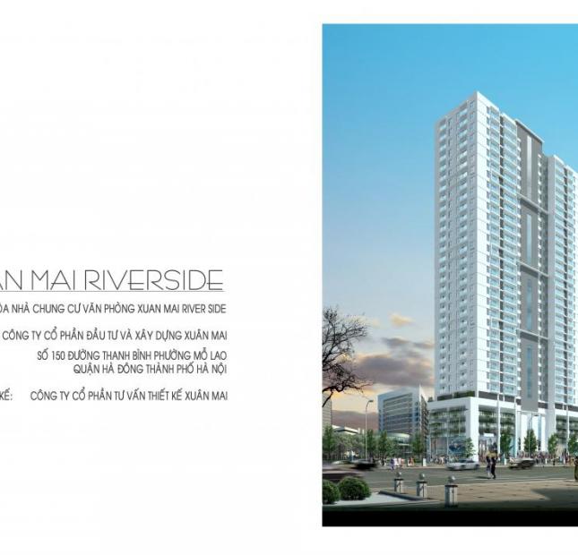 Bán chung cư Xuân Mai Riverside 150 Thanh Bình căn 79,22m2, giá 1,755 tỷ. LH: 0963.88.2222