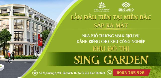 Nhà phố thương mại Sing Garden, vị trí hot nhất Vsip, Từ Sơn, Bắc Ninh. Giá chỉ từ 11 triệu/m2