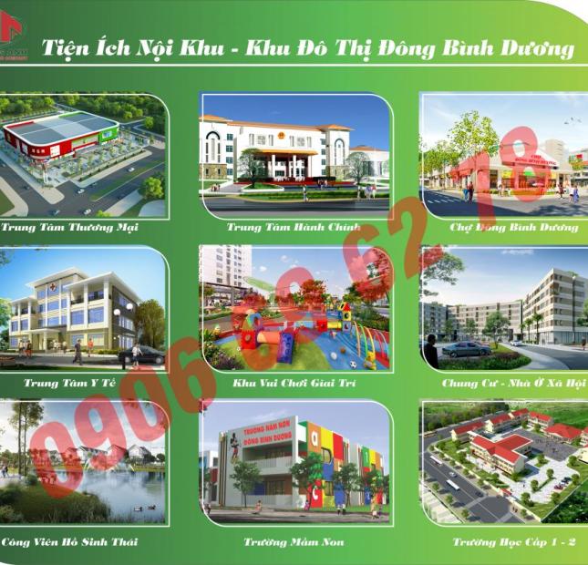 Đông Bình Dương 4.7 tr/m2 - Khu đô thị Đông Bình Dương 560tr/nền