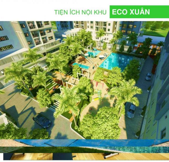Cơ hội cho người nước ngoài mua căn hộ Eco Xuân chỉ 1.145 tỷ, căn 2PN, 74,37 m2. Liên hệ: 0931 778087