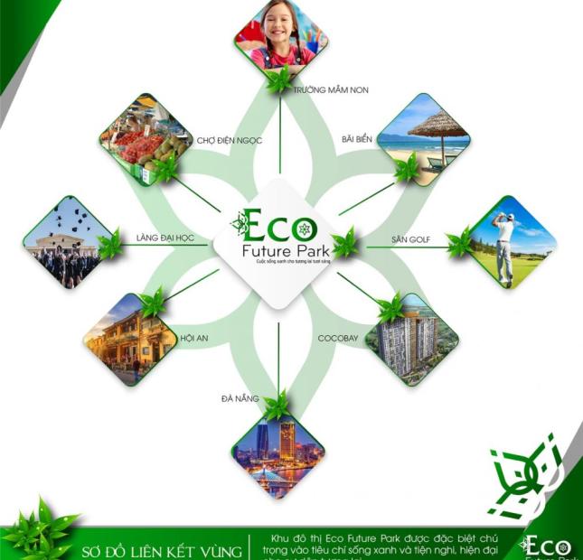 Eco Future Park, đất nền Đà Nẵng mở rộng, giá cực kỳ rẻ chỉ 390 tr/nền