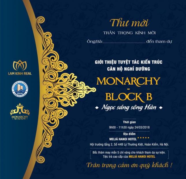 Cơ hội cho các nhà đầu tư tại Hà Nội, mở bán Monarchy B ven sông Hàn Đà Nẵng