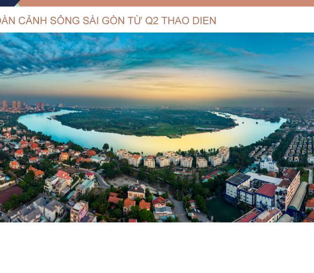 Q2 Thảo Điền đạt chuẩn 5* Singapore, toàn view trực diện sông, giá đợt đầu tiên. Lh 0901 36 78 76