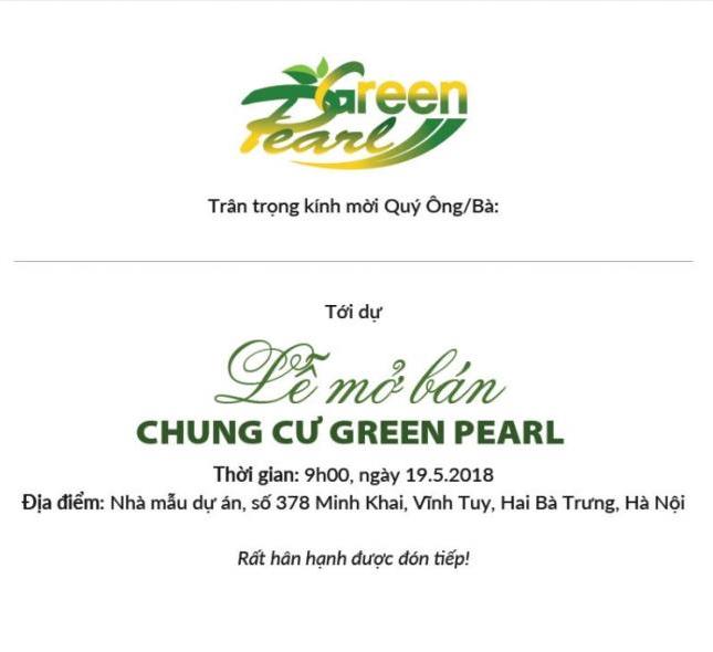 Green Pearl 378 Minh Khai giá bán của CĐT