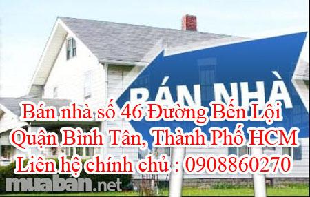 Bán nhà số 46 Đường Bến Lội, Quận Bình Tân, Thành Phố HCM