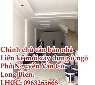 CHÍNH CHỦ CẦN BÁN NHÀ LIỀN KỀ MỚI XÂY DỰNG Ở NGÕ PHỐ NGUYỄN VĂN CỪ, LONG BIÊN