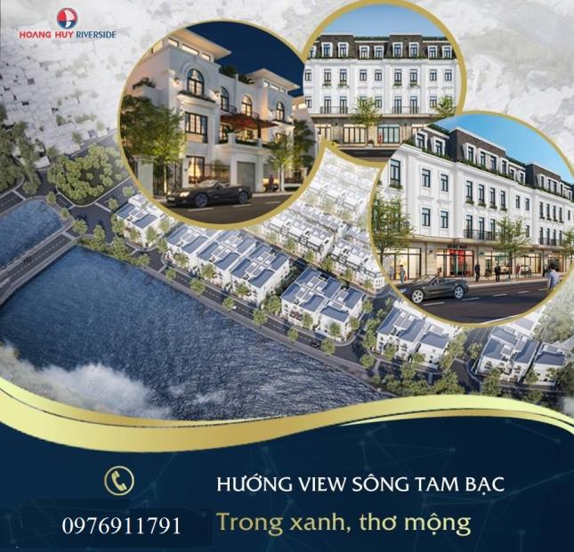 Chính thức mở bán Hoàng Huy Riverside, khu vip đẳng cấp, trung tâm thành phố cảng Hải Phòng