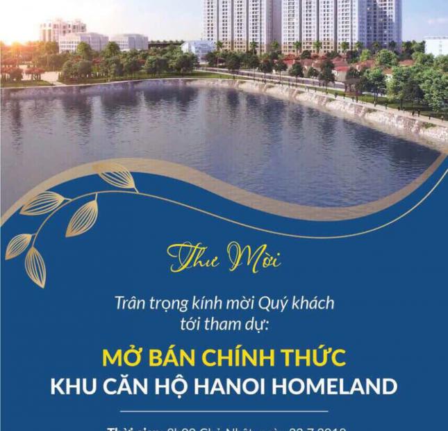 Mở bán đợt cuối 50 căn hộ dự án Hà Nội Homeland 1,1 tỷ/căn ngay cầu chui Nguyễn Văn Cừ