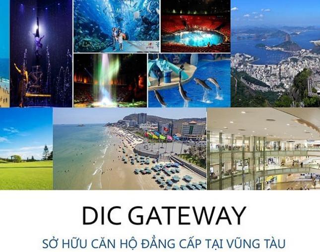 Dự án Dic Gateway Vũng Tàu, có giá sỉ cho khách hàng đầu tư. 