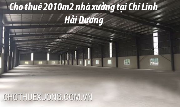 Cho thuê gấp nhà xưởng tiêu chuẩn tại Chí Linh, Hải Dương, giá 40ng/m2/th