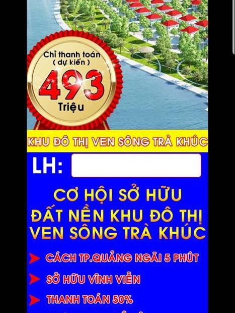 Chỉ 30 TRIỆU đặc cộc sở hữu ngay vị trí đẹp trong dự án bờ nam Sông Trà Khúc TP.Quảng Ngãi