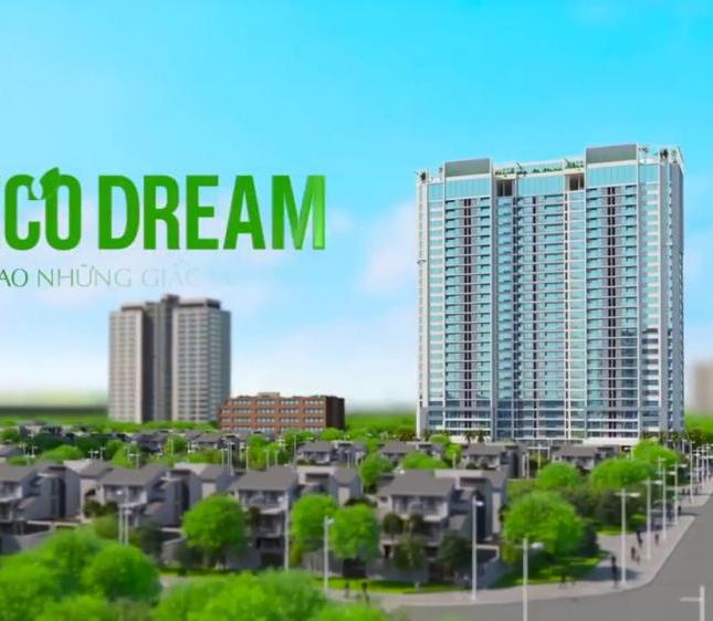 Dễ dàng mua căn hộ 3 PN, 97m2, giá chỉ 2,5 tỷ ngay nội thành Hà Nội chỉ có Eco Dream, Nguyễn Xiển