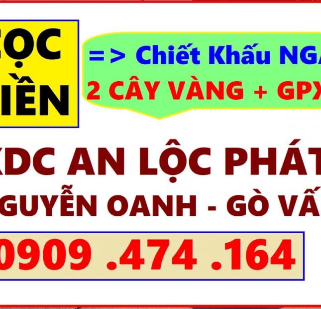 Khu dân cư An Lộc Phát, đường Nguyễn Oanh, Gò Vấp, chỉ 4,1 tỷ/nền, ngay KDC hiện hữu, đông đúc