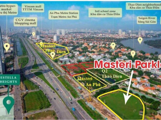 Căn hộ hạng sang Masteri Parkland mới nhất của chủ đầu tư Thảo Điền Investment, LH 0903691096