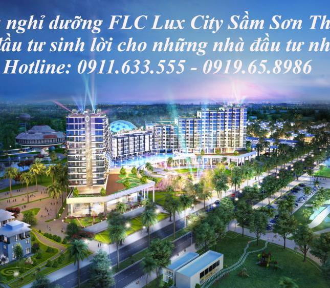 Cơ hội đầu tư sinh lời lớn với Resort, Liền kề, shophouse, shoptel dự án FLC Sầm Sơn