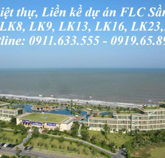 Bán đất Sầm Sơn - LK 9 FLC Sầm Sơn Thanh Hóa , thuộc khu phố nướng giáp Vạn Chài Resort