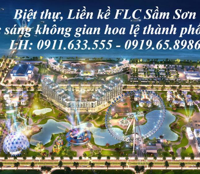 ​Bán biệt thự FLC Sầm Sơn - Thanh Hoá hướng ĐN view biển