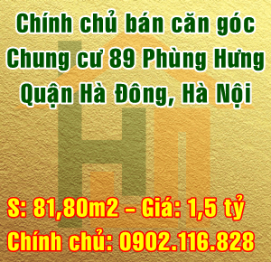 Chính chủ bán căn góc chung cư số 89 Phùng Hưng, Quận Hà Đông, Hà Nội