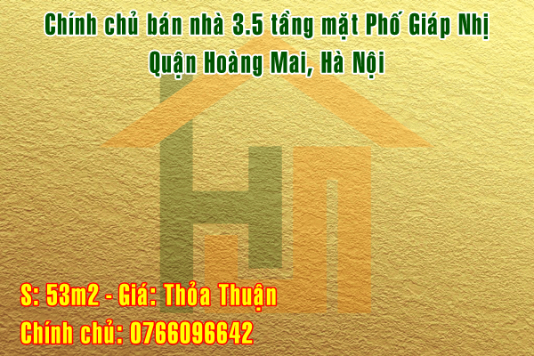 Chính chủ bán nhà 3 tầng 1 tum tại phố Giáp Nhị, Quận Hoàng Mai, Hà Nội