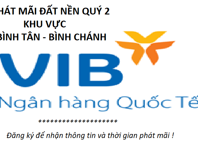 Ngân hàng VIB hỗ trợ thanh lý 54 nền đất sổ hồng riêng thổ cư 100% liền kề Aeon Bình Tân , TPHCM