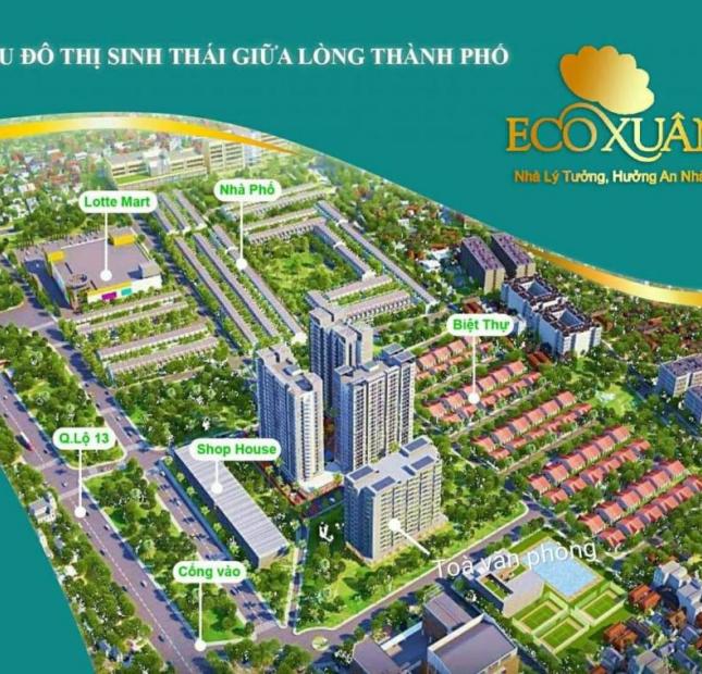 Chỉ với 280 triệu sở hữu căn hộ Eco Xuân liền kề Lotte và Aeon Bình Dương, NH hỗ trợ vay 70%