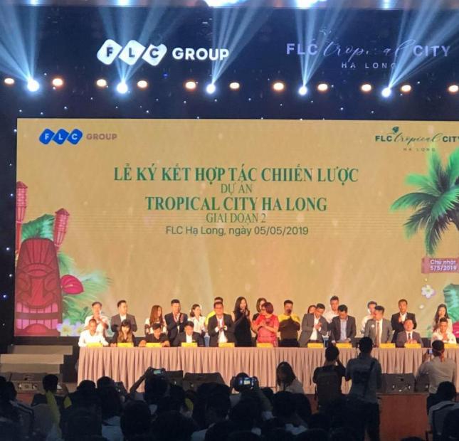  Dự án FLC Tropical City Hạ Long- “Tựa sơn nghinh hải” thu hút hàng trăm nhà đầu tư.