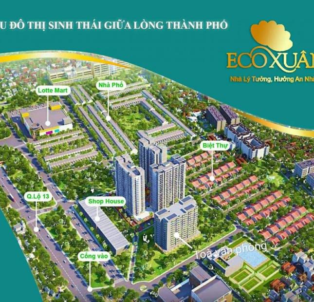 Công bố 100 căn hộ block A Eco Xuân, chỉ 970tr/1căn, TT chỉ 270tr. Ngân hàng hỗ trợ vay 70%