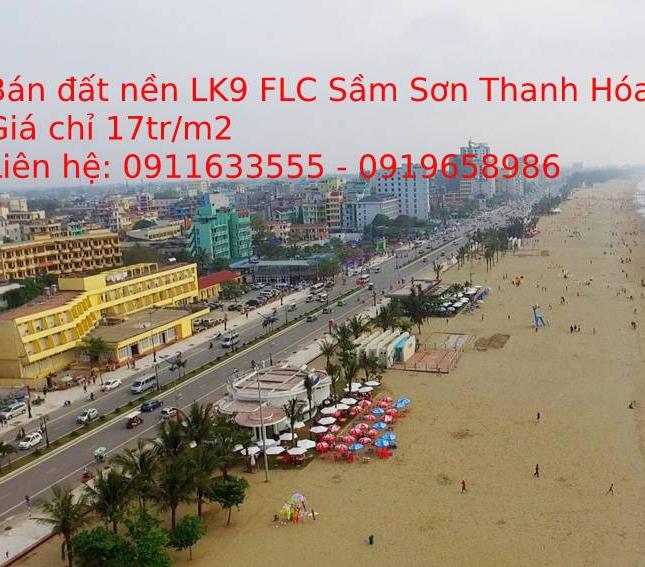 Bán đất nền LK 9 FLC Sầm Sơn Thanh Hoá hai lô liền nhau,nằm trên mặt đường thông ra đường Thanh Niên và Hồ Xuân Hương