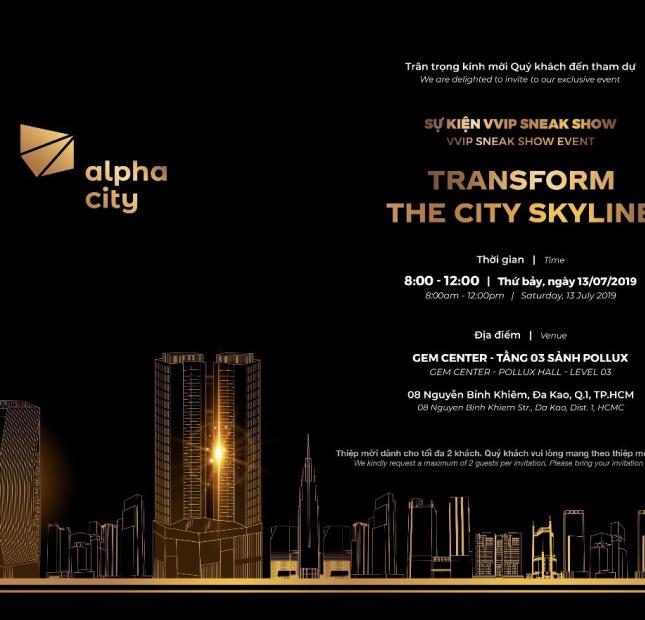 Sự kiện mở bán Alpha City ngày 13/07 nhiều ưu đãi, TT chỉ 20% nhận nhà, CK đến 10% - 0908381280