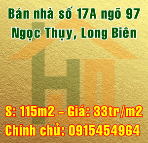 Bán nhà số 17A ngõ 97 Ngọc Thụy, quận Long Biên, Hà Nội