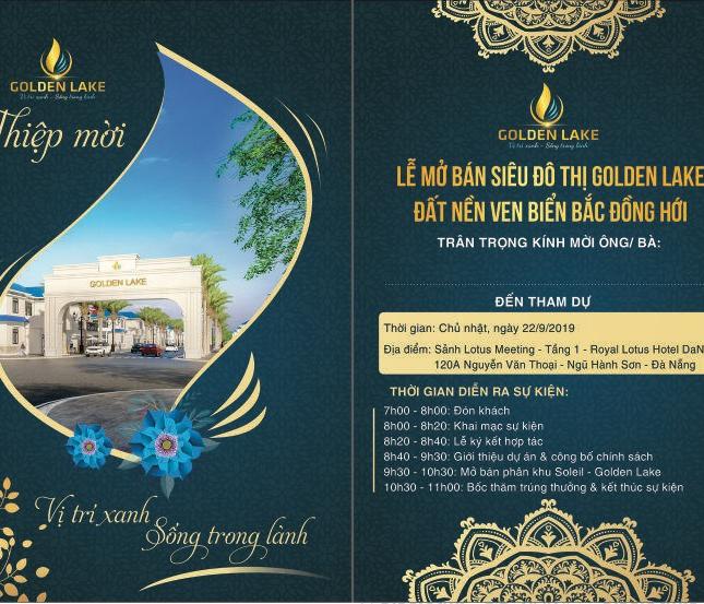 Nhanh tay nhận thiệp mời tham dự sự kiện mở bán dự án Golden Lake, dự án đẹp nhất tỉnh Quảng Bình