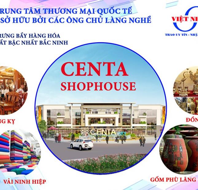 Shophouse siêu đẹp tại khu trung tâm thương mại quốc tế sầm uất nhất Từ Sơn - Bắc Ninh