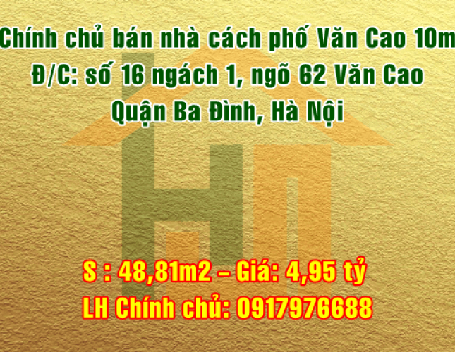 Chính chủ bán nhà ngõ 62 phố Văn Cao, Quận Ba Đình, Hà Nội