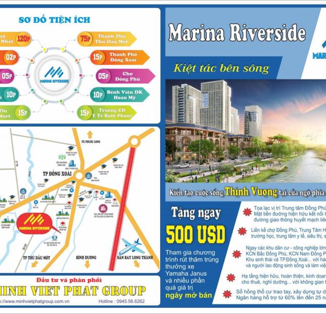 Siêu phẩm đất nền Marina Riverside – Đồng Phú, sổ riêng, ký ngay trong ngày
