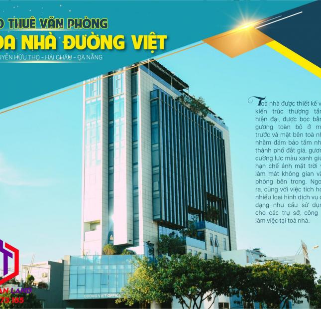 Văn phòng cho thuê tại Tòa nhà Đường Việt ngay sân bay Đà nẵng - không gian thoáng mát - hướng view đẹp