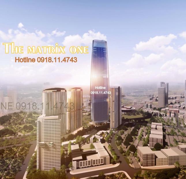 Chung cư The Matrix One Mễ Trì - tòa tháp 73 tầng. cạnh trụ sở Bộ Ngoại Giao LH 0918.11.4743